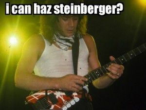 I Can Haz Steinberger
